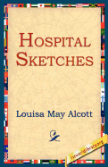 Hospital Sketches