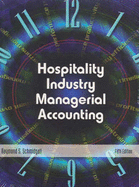 Hospitality Industry Managerial Accounting - Schmidgall, Raymond S.