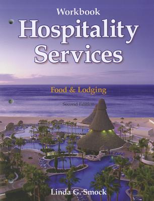 Hospitality Services: Food & Lodging - Reynolds Ph D, Johnny Sue