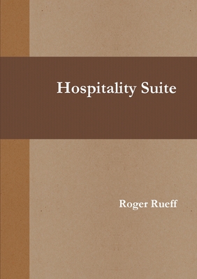 Hospitality Suite - Rueff, Roger