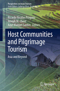 Host Communities and Pilgrimage Tourism: Asia and Beyond