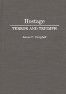 Hostage: Terror and Triumph