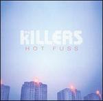 Hot Fuss [UK]