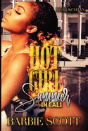 Hot Girl Summer in Cali