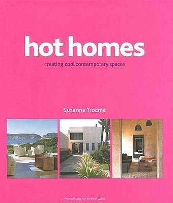 Hot Homes: How to Live with Heat - Trocme, Suzanne