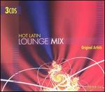 Hot Latin Lounge Mix