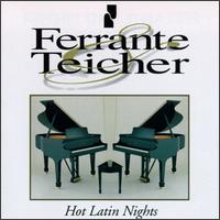 Hot Latin Nights - Ferrante & Teicher