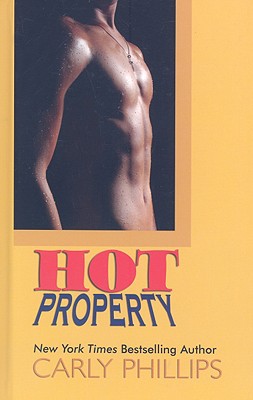 Hot Property - Phillips, Carly