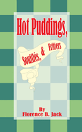 Hot Puddings, Souffles, & Fritters