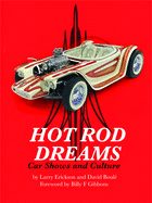 Hot Rod Dreams: Car Shows and Culture