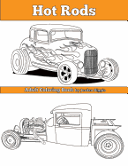 Hot Rods: Adult Coloring Book