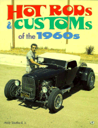 Hot Rods & Customs of the 1960s