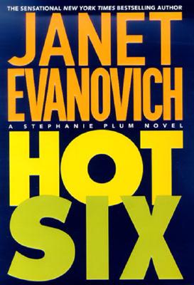 Hot Six - Evanovich, Janet