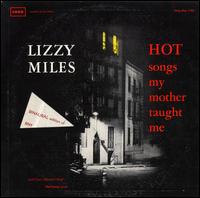 Hot Songs My Mother Taught Me - Lizzie Miles