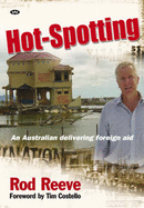 Hot-spotting: An Australian Delivering Foreign Aid