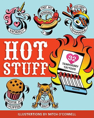 Hot Stuff Temporary Tattoos - O'Connell, Mitch