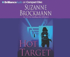 Hot Target - Brockmann, Suzanne, and Ewbank, Melanie (Read by), and Lawlor, Patrick Girard (Read by)