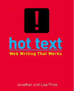 Hot Text Web Writing That Works