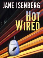 Hot Wired