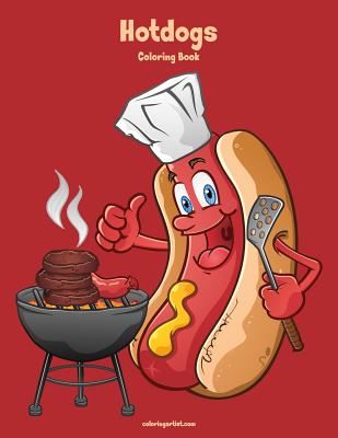 Hotdogs Coloring Book 1 - Snels, Nick