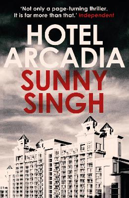 Hotel Arcadia - Singh, Sunny