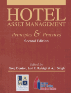 Hotel Asset Management: Principles & Practices