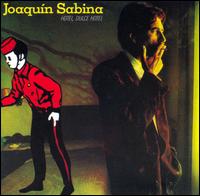 Hotel, Dulce Hotel - Joaqun Sabina