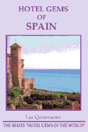 Hotel Gems of Spain