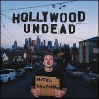 Hotel Kalifornia - Hollywood Undead