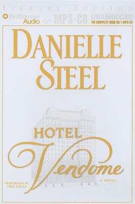 Hotel Vendome - Steel, Danielle, and Stella, Fred (Performed by)