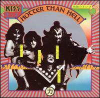 Hotter Than Hell - Kiss