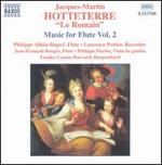 Hotteterre: Music for Flute, Vol. 2