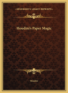 Houdini's Paper Magic