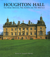 Houghton Hall: The Prime Minister, the Empress and the Heritage