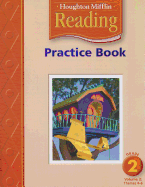 Houghton Mifflin Reading: Practice Book, Volume 2 Grade 2
