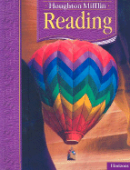 Houghton Mifflin Reading: Student Edition Grade 3.2 Horizons 2005 - Houghton Mifflin Company (Prepared for publication by)