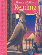 Houghton Mifflin Reading: Student Edition Grade 6 Triumphs 2005