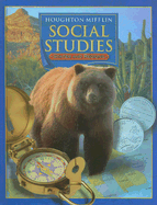 Houghton Mifflin Social Studies: Student Edition Level 4 States and Regions 2005