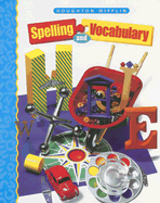 Houghton Mifflin Spelling and Vocabulary: Student Edition (Softcover) Level 4 1998 - Houghton Mifflin Company (Prepared for publication by)