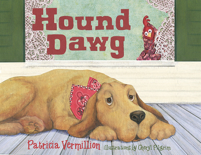 Hound Dawg - Vermillion, Patricia