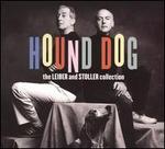 Hound Dog: Leiber and Stoller Collection - Various Artists