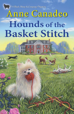 Hounds of the Basket Stitch - Canadeo, Anne