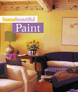 House Beautiful Paint - Hearst Books (Creator)