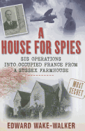 House for Spies