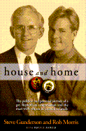 House & Home - Gunderson, Steve, and Morris, Rob, and Gunderson