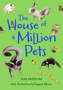 House of a Million Pets