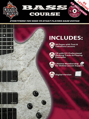 House of Blues Bass Course - Expanded Edition: Everything You Need to Start Playing Bass Guitar - McCarthy, John, Dr.