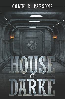 House of Darke - Parsons, Colin R.