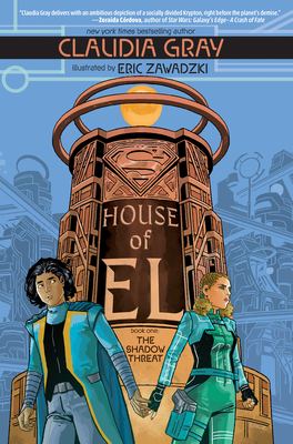 House of El Book One: The Shadow Threat - Gray, Claudia