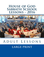 House of God Sabbath School Lessons LP - 2016